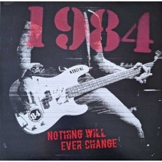 1984-NOTHING WILL EVER CHANGE (CD)