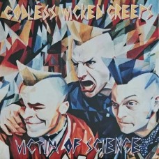 GODLESS WICKED CREEPS-VICTIMS OF SCIENCE (LP)