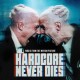 V/A-HARDCORE NEVER DIES VINYL (12")