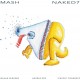 MASH-NAKED 7 (CD)