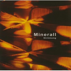 MINERALL-STROMUNG (LP)