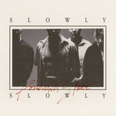 SLOWLY SLOWLY-FORGIVING SPREE (CD)