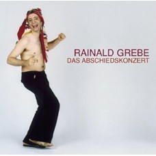RAINALD GREBE-DAS ABSCHIEDSKONZERT (2CD)