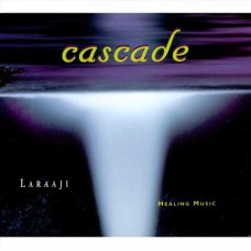 LARAAJI-CASCADE (CD)