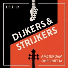 DE DIJK-DIJKERS & STRIJKERS (2LP)