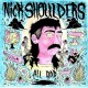 NICK SHOULDERS-ALL BAD -COLOURED- (LP)