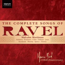 MALCOLM MARTINEAU-THE COMPLETE SONGS OF RAVEL (2CD)