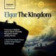 CROUCH END FESTIVAL CHORUS-ELGAR THE KINGDOM (2CD)
