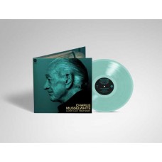 CHARLIE MUSSELWHITE-LOOK OUT HIGHWAY -COLOURED- (LP)