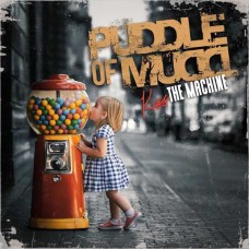 PUDDLE OF MUDD-KISS THE MACHINE (CD)