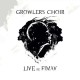 GROWLERS CHOIR-LIVE AU FIMAV (CD)