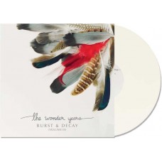 WONDER YEARS-BURST & DECAY (VOLUME III) -COLOURED- (LP)