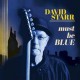 DAVID STARR-MUST BE BLUE (CD)