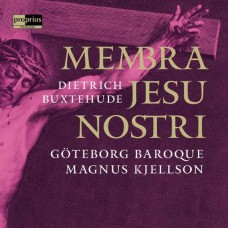 GOTEBORG BAROQUE-BUXTEHUDE: MEMBRA JESU NOSTRI (CD)