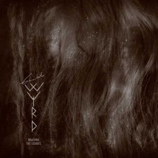 GAAHLS WYRD-BRAIDING THE STORIES (CD)