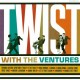 VENTURES-TWIST WITH THE VENTURES (CD)