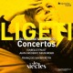 ISABELLE FAUST/JEAN-FREDERIC NEUBURGER/LES SIECLES/FRANCOIS-XAVIER ROTH-LIGETI: VIOLIN, PIANO & ROMANESC CONCERTOS (CD)