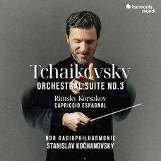 NDR RADIOPHILHARMONIE & STANISLAV KOCHANOVSKY-TCHAIKOVSKY: ORCHESTRAL SUITE NO. 3/PRELUDE TO LA PRINCESSE LOINTAINE OP. 4/CAPRICCIO ESPAGNOL (CD)