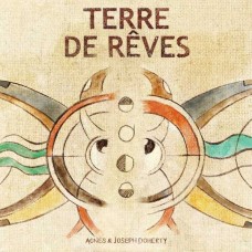 AGNES & JOSEPH DOHERTY-TERRE DE REVES (CD)