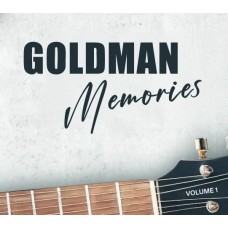 GOLDMAN MEMORIES-GOLDMAN MEMORIES (CD)