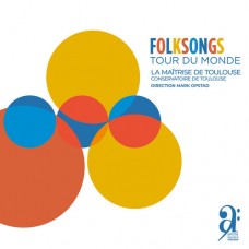 LA MAITRISE DE TOULOUSE-FOLKSONGS (CD)