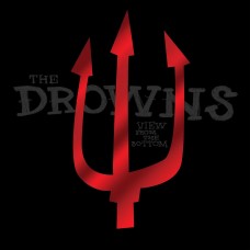 DROWNS-VIEW FROM THE BOTTOM (LP)
