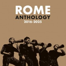 ROME-ANTHOLOGY 2016-2025 (CD)