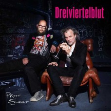 DREIVIERTELBLUT-PROST EWIGKEIT (2LP)