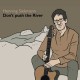 HENNING SIEKMANN-DON'T PUSH THE RIVER (CD)