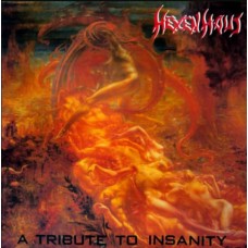 HEXENHAUS-A TRIBUTE TO INSANITY (CD)