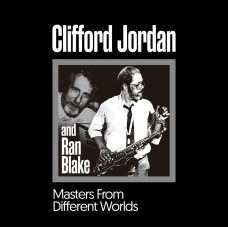 CLIFFORD JORDAN & RAN BLAKE-MASTERS FROM DIFFERENT WORLDS (LP)