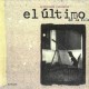 EL ULTIMO DE LA FILA-ASTRONOMIA RAZONABLE (LP)