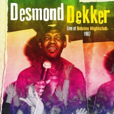 DESMOND DEKKER-LIVE AT BASINS NIGHTCLUB 1987 (CD)