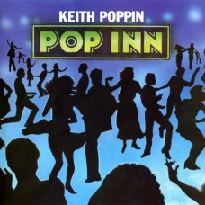 KEITH POPPIN-POP INN (LP)
