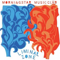 MORNING STAR MUSIC CLUB-LIMINAL ZONE (CD)