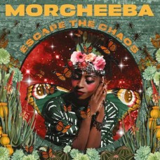 MORCHEEBA-ESCAPE THE CHAOS (CD)