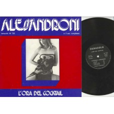 ALESSANDRONI E IL SUO COMPLESSO-L'ORA DEL COCKTAIL (LP)