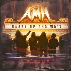 AMH-HURRY UP AND WAIT (CD)