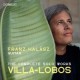 FRANZ HALASZ-VILLA-LOBOS: COMPLETE WORKS FOR SOLO GUITAR (CD)