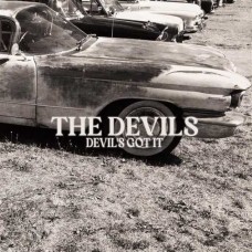 DEVILS-THE DEVIL'S GOT IT (CD)