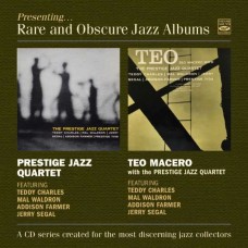 PRESTIGE JAZZ QUARTET & TEO MACERO-PRESENTING RARE AND OBSCURE JAZZ ALBUMS (CD)