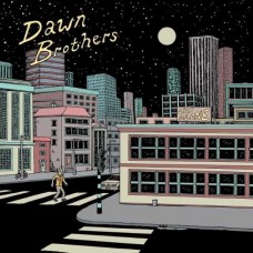 DAWN BROTHERS-CRY ALONE (CD)