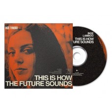 INGE LAMBOO-THIS IS HOW THE FUTURE SOUNDS (CD)