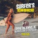 DICK DALE & HIS DEL-TONES-SURFER'S CHOICE -COLOURED/LTD- (LP)