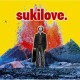 SUKILOVE-SUKILOVE (LP)