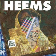HEEMS-EAT PRAY THUG (LP)