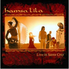 HAMSA LILA-LIVE IN SANTA CRUZ (CD)