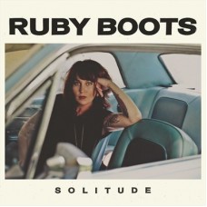 RUBY BOOTS-SOLITUDE (CD)