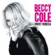 BECCY COLE-SWEET REBECCA (CD)