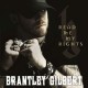 BRANTLEY GILBERT-READ ME MY RIGHTS (CD)